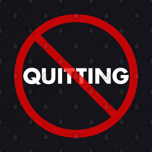 No Quitting by Barn Shirt USA